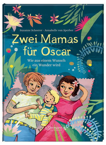 Zwei Mamas für Oscar - Ronja + Rasmus