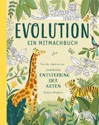 Evolution- Ein Mitmachbuch