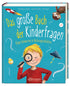 Das große Buch der Kinderfragen - Ronja + Rasmus