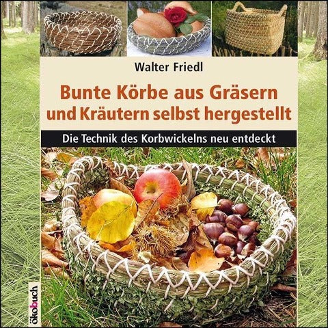 Bunte Körbe aus Gräsern und Kräutern - Ronja + Rasmus