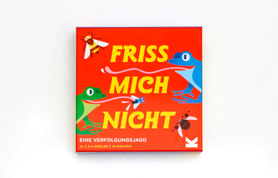 Friss mich nicht